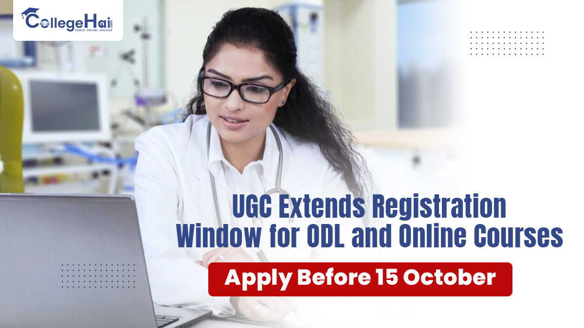 UGC Extends Registration Window for ODL and Online Courses Apply Before 15 October.jpg